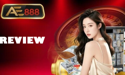 Review AE888 – Trải Nghiệm Thực Tế Sau 3 Tháng Sử Dụng